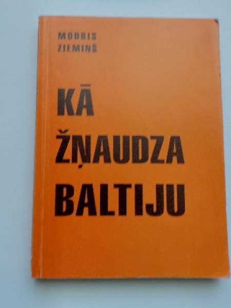 Kā žņaudza Baltiju