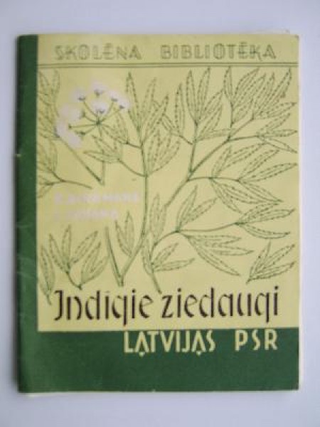 Indīgie ziedaugi Latvijas PSR