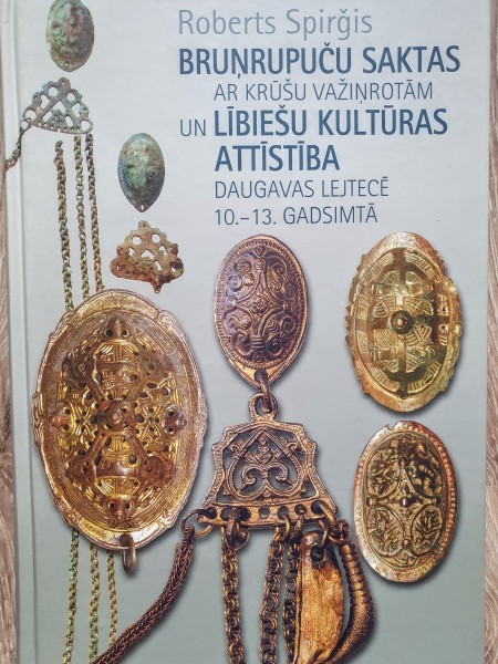 Bruņrupuču saktas ar krūšu važiņrotām un lībiešu kultūras attīstība Daugavas lejtecē 10.-13. gadsimt