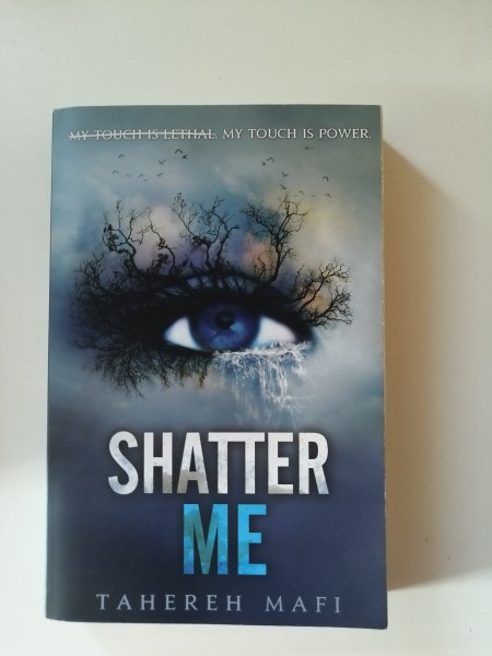 Shatter Me