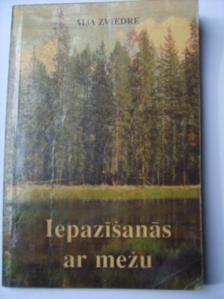 Iepazīšanās ar mežu