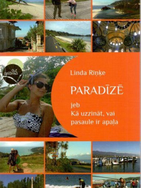 Paradīzē jeb kā uzzināt vai pasaule ir apaļa