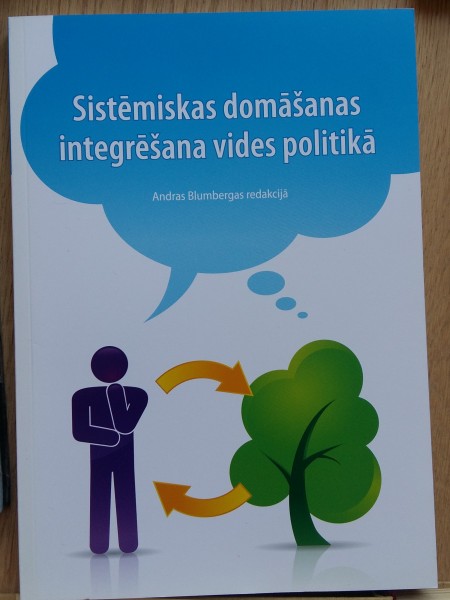 Sistēmiskas domāšanas integrēšana vides politikā