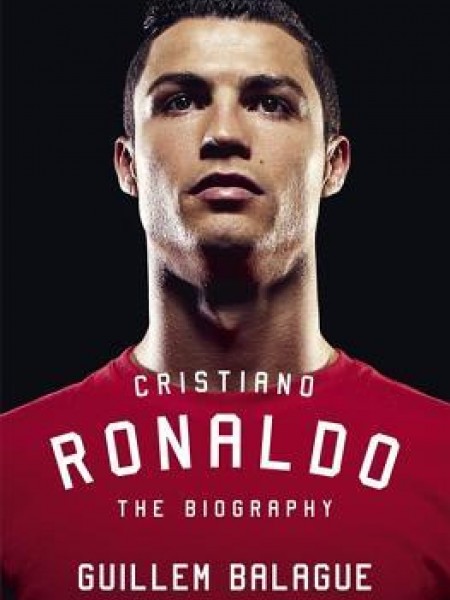 Cristiano Ronaldo The Biography