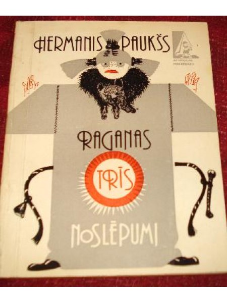 Raganas trīs noslēpumi