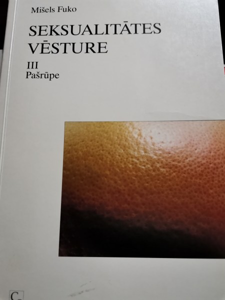 Seksualitātes vēsture III Pašrūpe