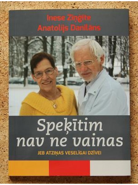 Speķītim nav ne vainas, jeb, Atziņas veselīgai dzīvei