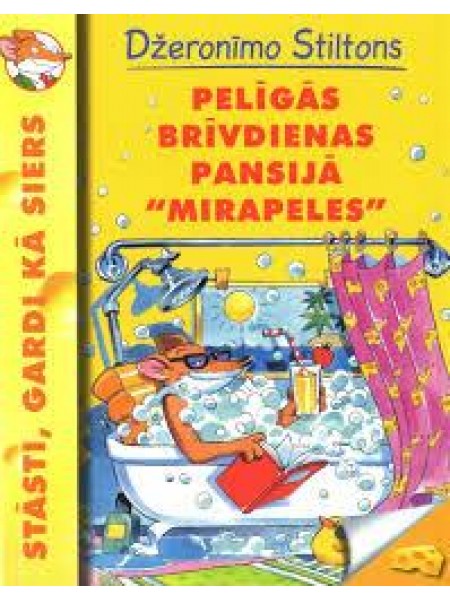 Pelīgās brīvdienas pansijā 