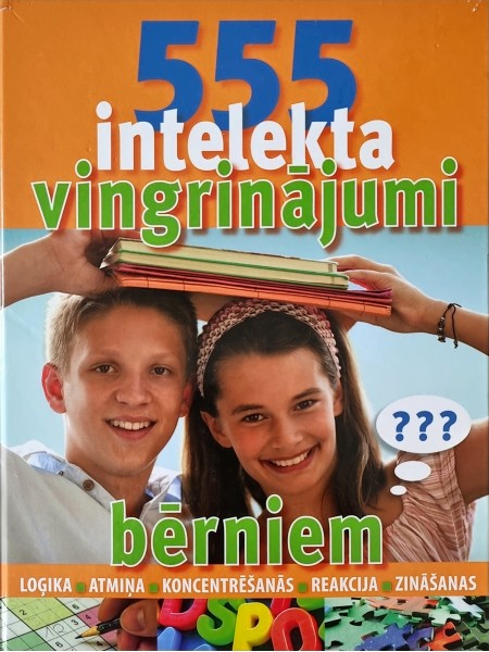 555 intelekta vingrinājumi bērniem