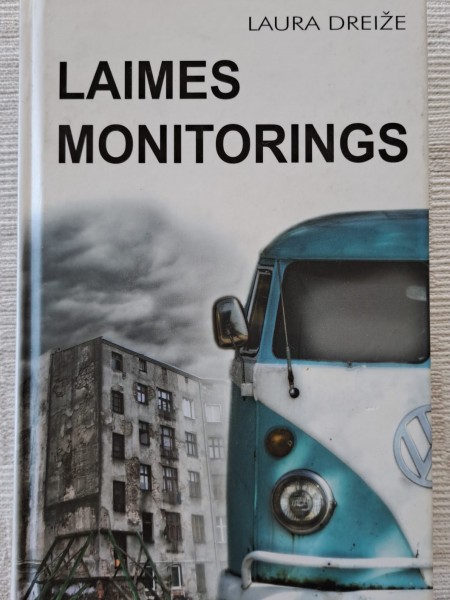 Laimes monitorings