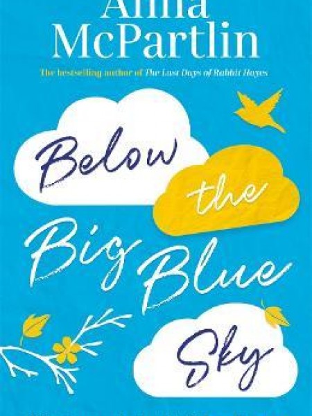 Below the Big Blue Sky