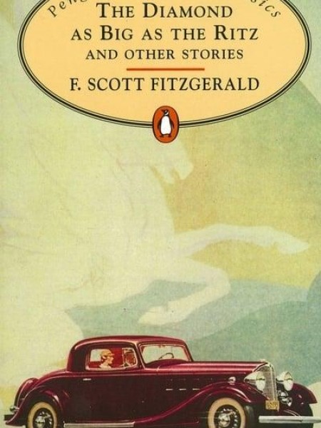 The Diamond as Big as the Ritz and Other Stories