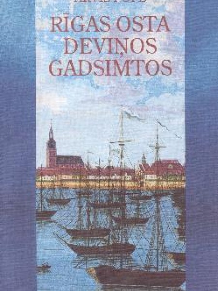 Rīgas osta deviņos gadsimtos