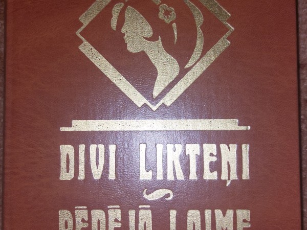 Divi likteņi Pēdējā laime