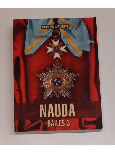 Nauda Bailes 3