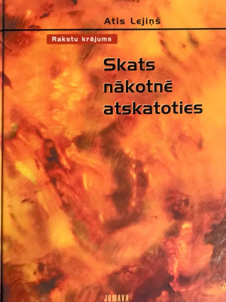 Skats nākotnē atskatoties