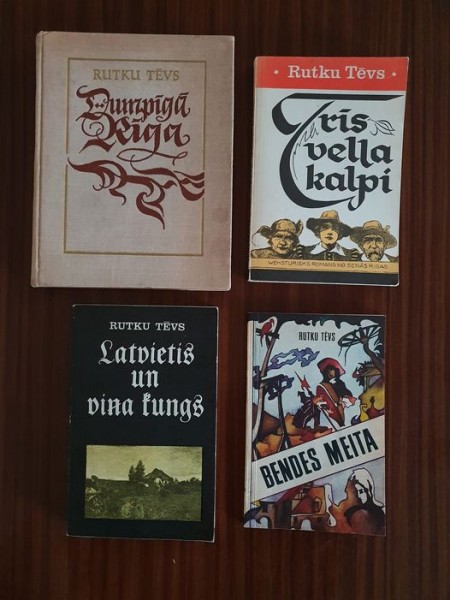 Dumpīgā Rīga/Trīs vella kalpi/Latvietis un viņa kungs/Bendes meitiņa