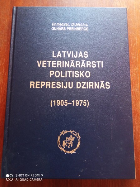 Latvijas veterinārsti politisko represiju dzirnās