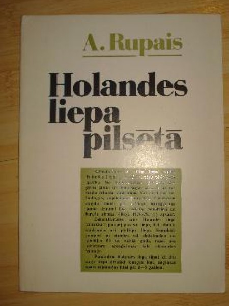 Holandes liepa pilsētā. Amands Rupais