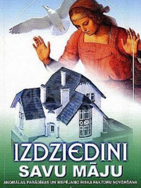 Izdziedini savu māju