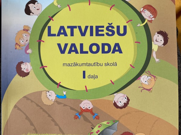 Latviešu Valoda mazākumtautību skolā 1. Daļa