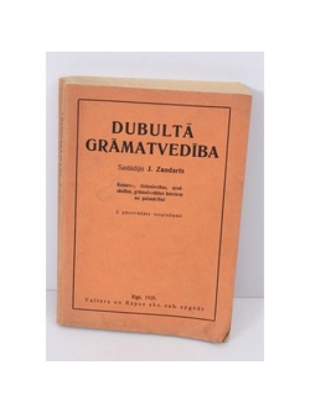 Dubultā grāmatvedība 1936. Rīga, Valters un Rapa. 2.izdevums. 21x15 cm
