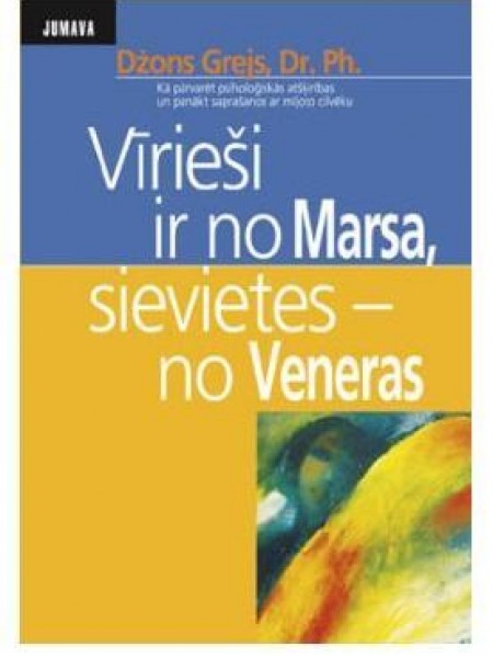 Vīrieši ir no Marsa, sievietes- no Veneras
