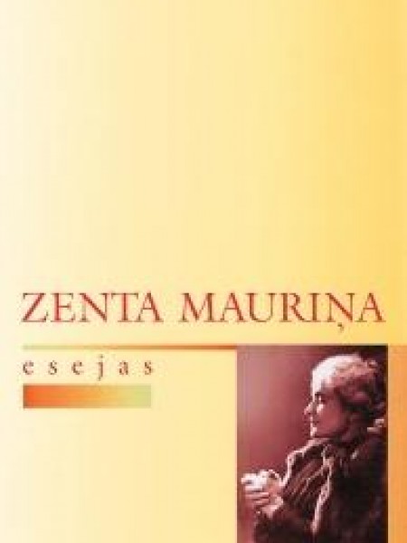 Zenta mauriņa Esejas
