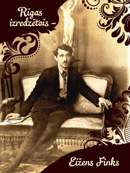 Rīgas izredzētais - Eižens Finks