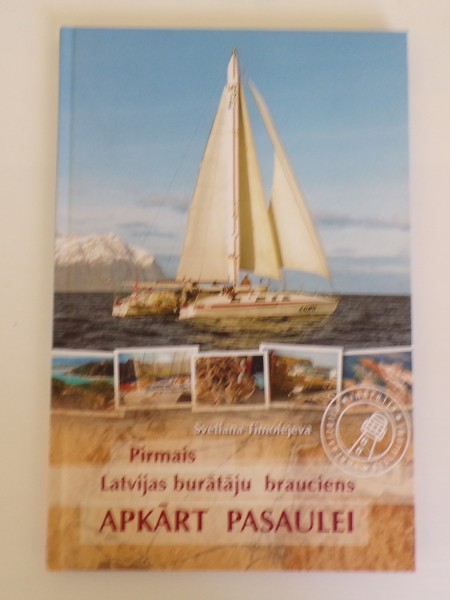 Pirmais Latvijas burātāju brauciens apkārt pasaulei