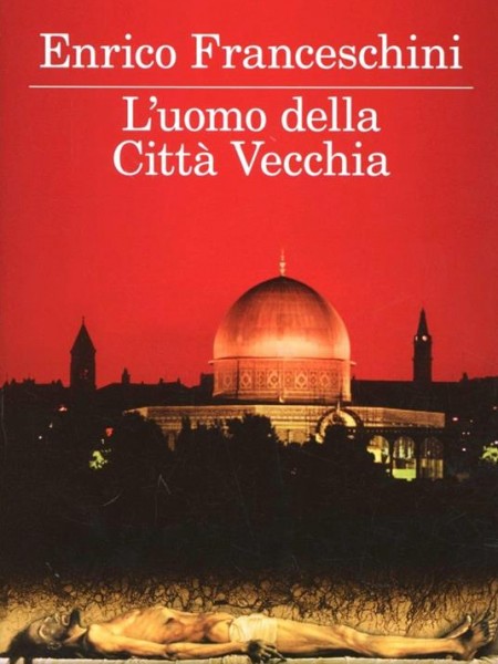 L'uomo della Citta' Vecchia