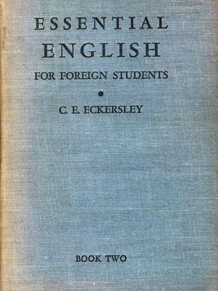 Essential English for Foreign Students, Book II, Student' Book