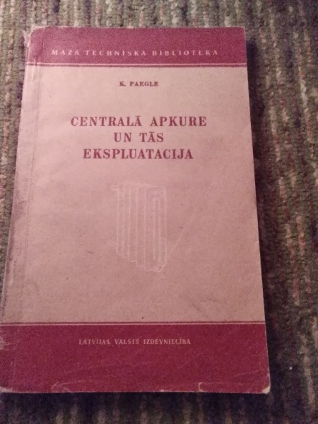 Centrālā apkure un tās eksplutācija