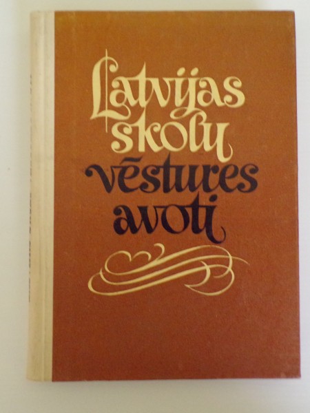 Latvijas skolu vēstures avoti