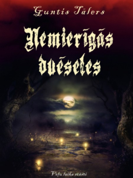 Nemierīgās dvēseles