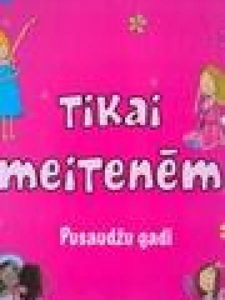 Tikai meitenēm. Pusaudžu gadi