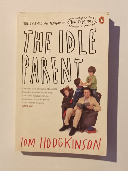 The Idle Parent