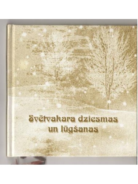 Svētvakara dziesmas un lūgšanas