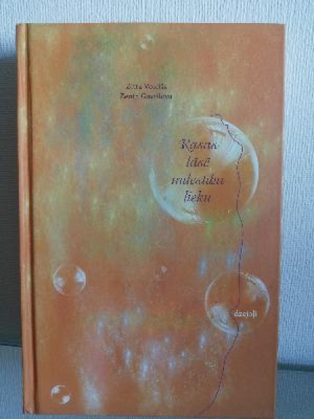 Rasas lāsē mīlestību lieku