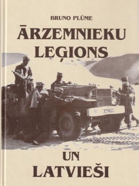 Ārzemnieku leģions un Latvieši