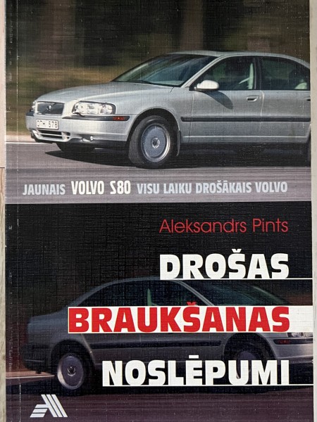 Drošas braukšanas noslēpumi