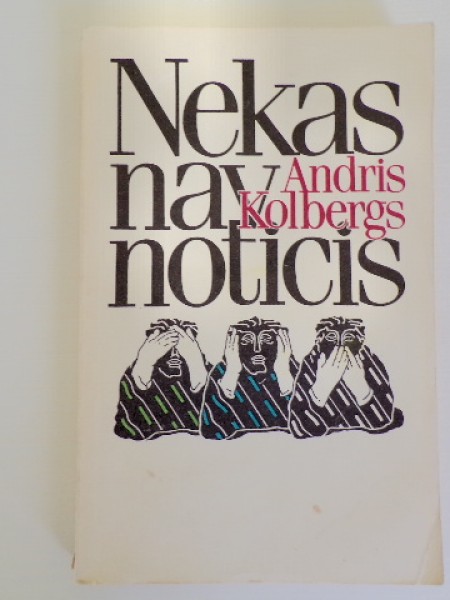 Nekas nav nav noticis