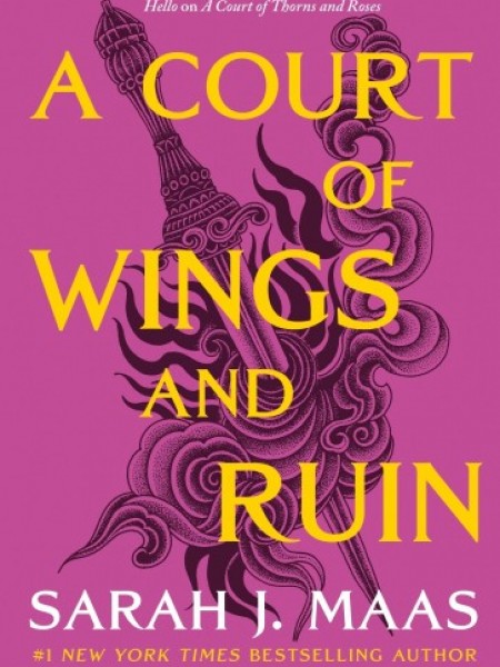 Court of Thorns and Roses 3: Court of Wings and Ruin