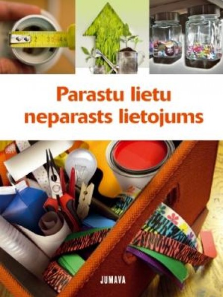 Parastu lietu neparasts lietojums