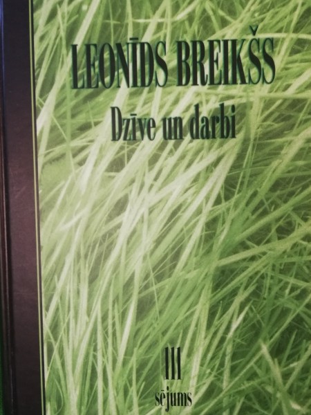 Dzīve un darbi III sējums