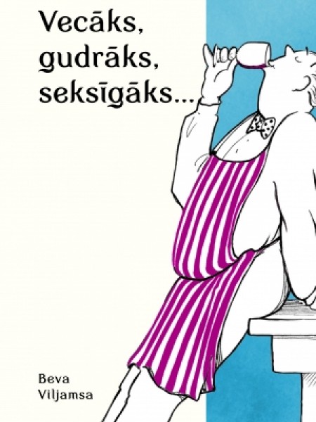 Vecāks, gudrāks, seksīgāks