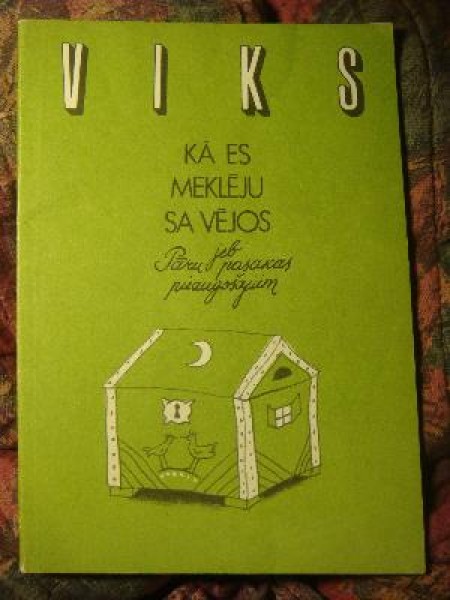 Kā es meklēju sa vējos jeb Pāru pasakas pieaugošajiem