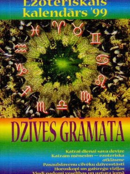 Dzīves grāmata 1999 Ezoteriskais kalendārs