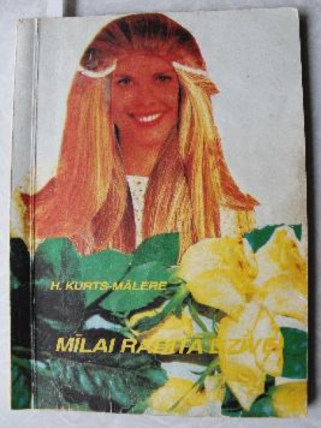 Mīlai radītā dzīve