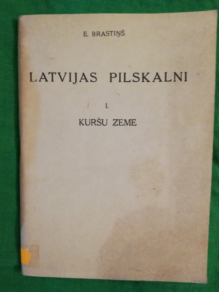 Latvijas pilskalni. Kuršu zeme
